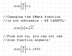 Redefining SMath function - take care!